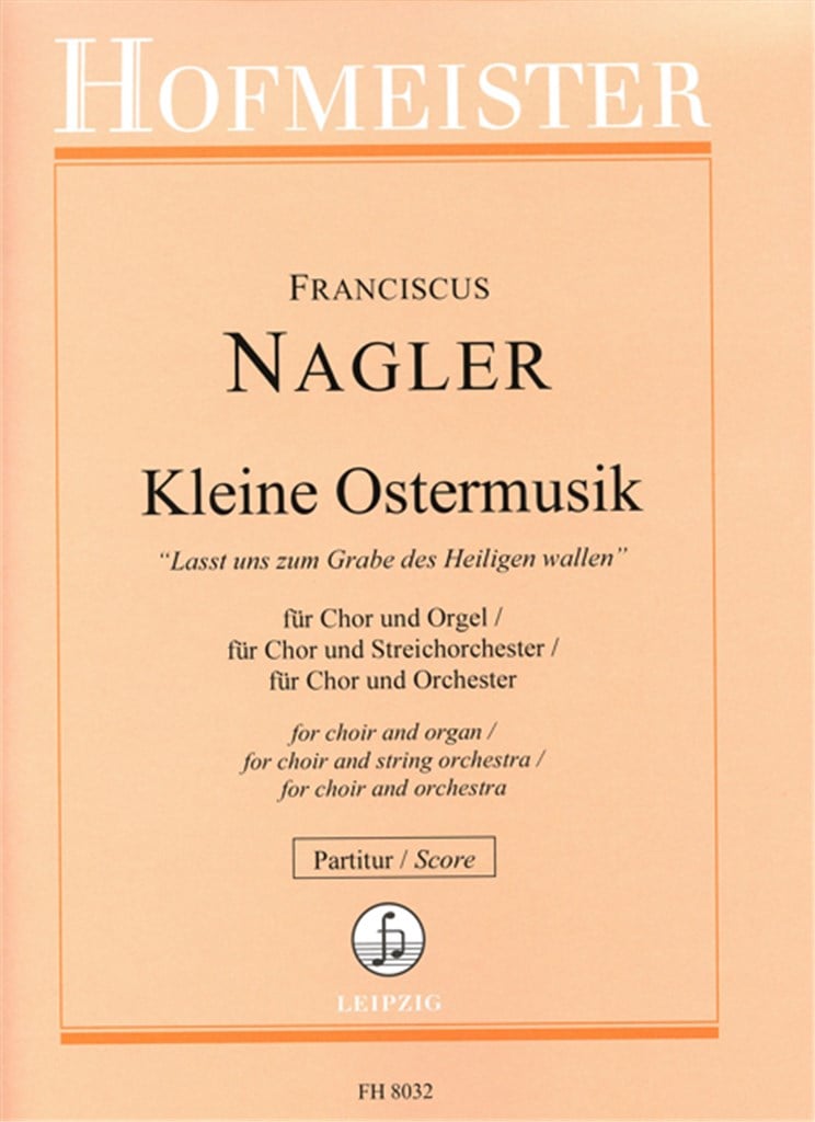 Kleine Ostermusik für Chor und Orchester